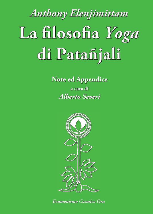 La filosofia Yoga di Patañjali - Anthony Elenjimittam - copertina