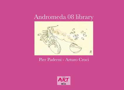 Andromeda 08 Library - Arturo Croci - copertina