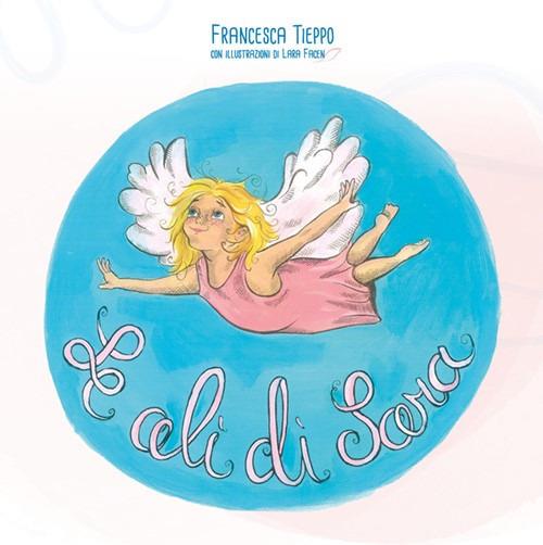 Le ali di Sara - Francesca Tieppo - copertina