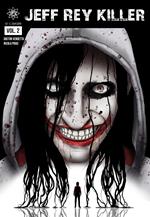 Jeff rey killer - le origini. Vol. 2