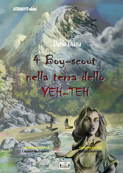 4 Boy Scout nella terra dello YEH-TEH - Dario Diana - copertina