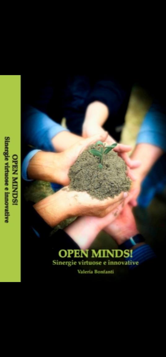 Open minds! Sinergie virtuose e innovative - Valeria Alessandra Bonfanti - copertina