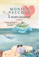 Il mare guarisce