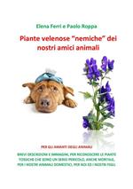 Piante velenose «nemiche» dei nostri amici animali