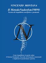 Il metodonudorfsm1989®. Tecnica di riequilibrio energetico e posturale