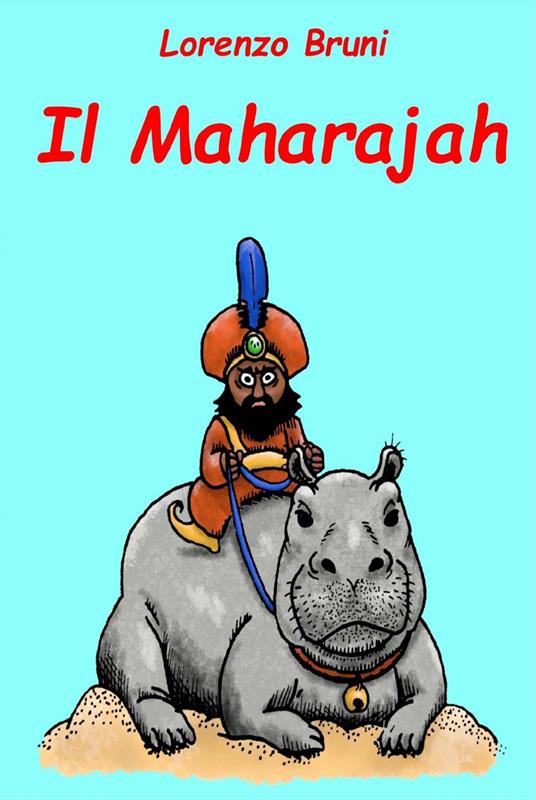 Il Maharajah - Lorenzo Bruni - copertina