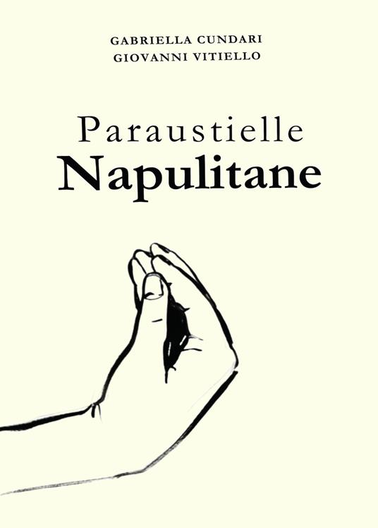 Paraustielle napulitane - Gabriella Cundari,Giovanni Vitiello - copertina