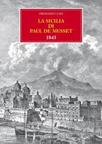La Sicilia di Paul de Musset 1843