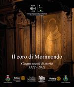 Il coro di Morimondo. Cinque secoli di storia (1522-2022)