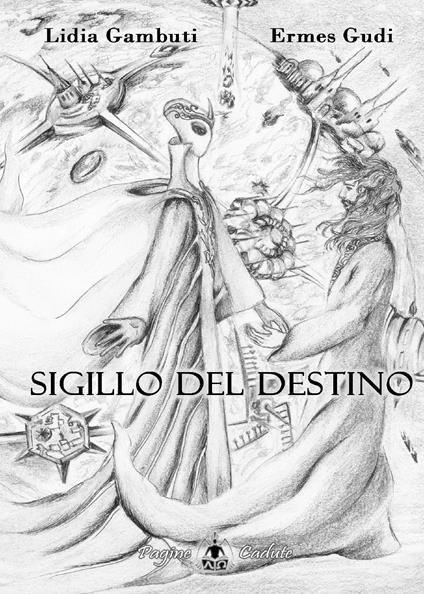 Sigillo del destino - Lidia Gambuti - copertina