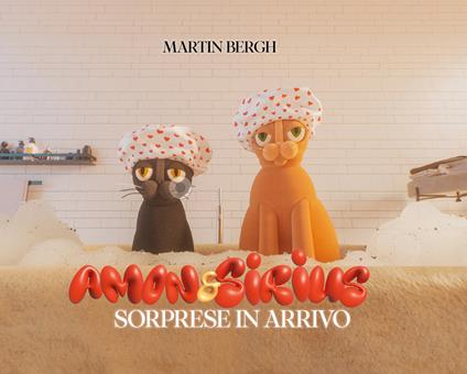 Amon & Sirius. Sorprese in arrivo. Ediz. illustrata - Martin Bergh - copertina