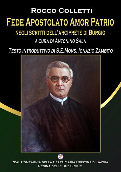 Fede Apostolato Amor Patrio negli scritti dell'arciprete di Burgio - Rocco Colletti - copertina