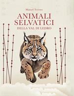 Animali selvatici della Valle di Ledro