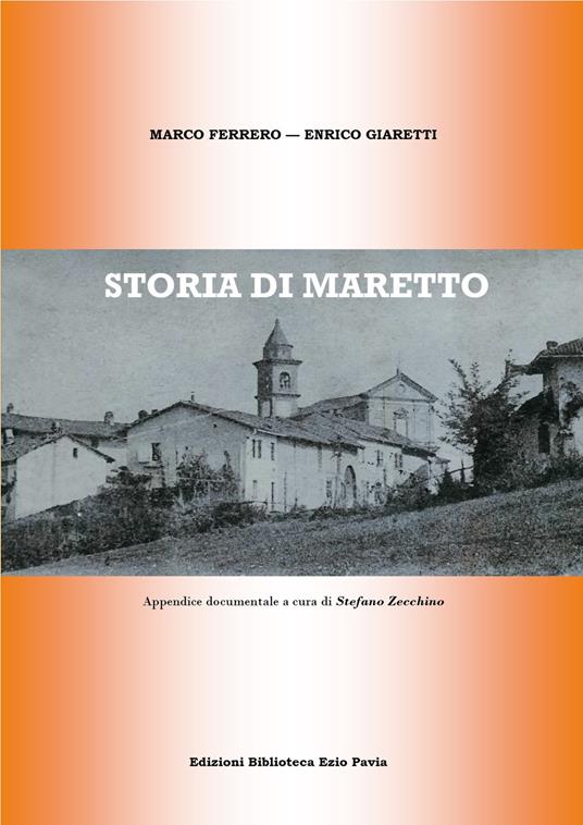 Storia di Maretto - Marco Ferrero,Enrico Giaretti - copertina