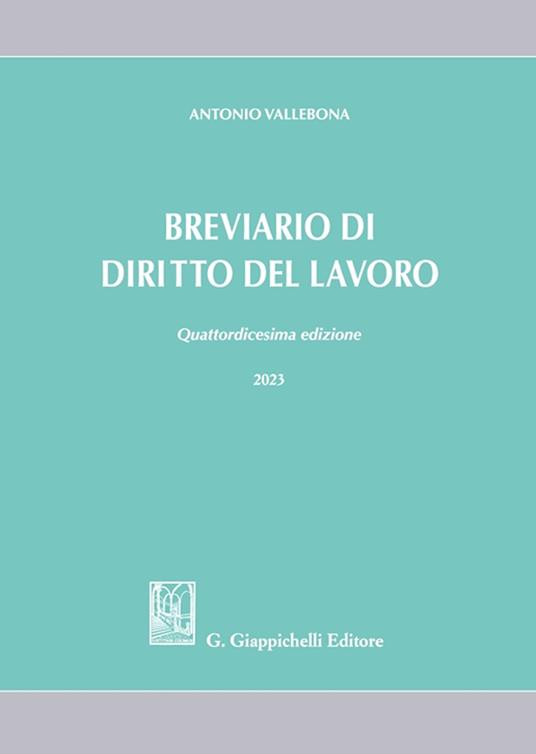 Breviario di diritto del lavoro - Antonio Vallebona - copertina