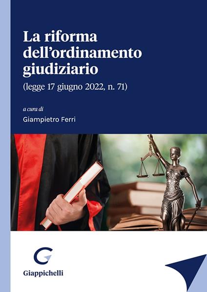 La riforma dell’ordinamento giudiziario - copertina