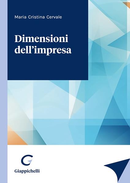 Dimensioni dell'impresa - Maria Cristina Cervale - copertina