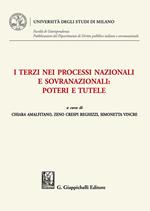 I terzi nei processi nazionali e sovranazionali: poteri e tutele