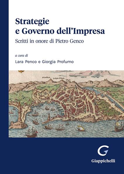 Strategie e governo dell'impresa. Scritti in onore di Pietro Genco - copertina