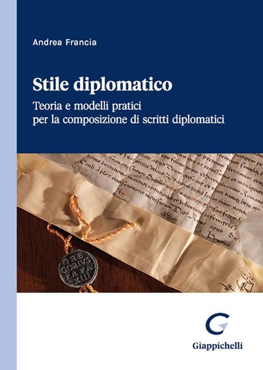 Stile diplomatico - Andrea Francia - copertina