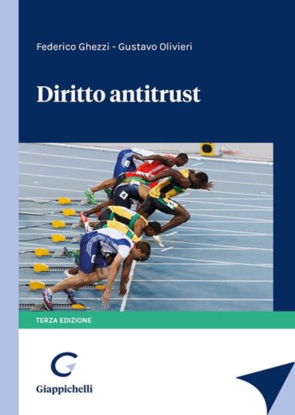 Diritto antitrust - Federico Ghezzi,Gustavo Olivieri - copertina