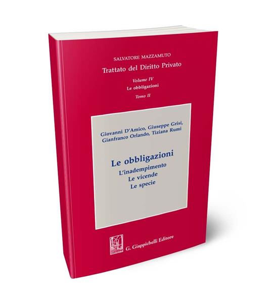 Trattato del diritto privato. Vol. 4/2: Le obbligazioni. L'adempimento. Le vicende. Le specie - Salvatore Mazzamuto,Giovanni D'Amico,Giuseppe Grisi - copertina