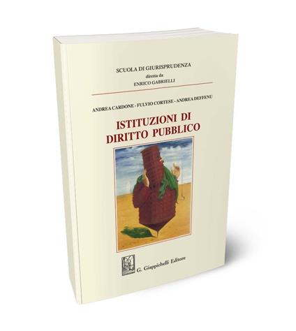 Istituzioni di diritto pubblico - Andrea Deffenu,Andrea Cardone,Fulvio Cortese - copertina