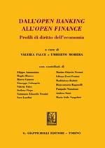 Dall'open banking all'open finance. Profili di diritto dell'economia