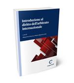 Introduzione al diritto dell'arbitrato internazionale