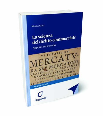 La scienza del diritto commerciale. Appunti sul metodo - Marco Cian - copertina