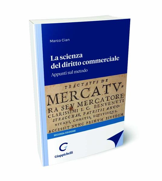 La scienza del diritto commerciale. Appunti sul metodo - Marco Cian - copertina