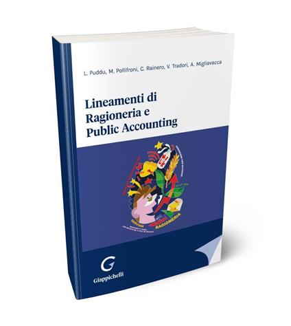 Lineamenti di ragioneria e public accounting - Luigi Puddu,Massimo Pollifroni,Christian Rainero - copertina