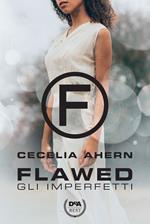 Gli imperfetti. Flawed