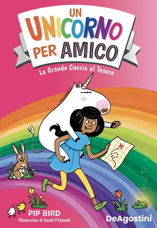 La grande caccia al tesoro. Un unicorno per amico - Pip Bird,David O'Connell,Tea Orsi - ebook