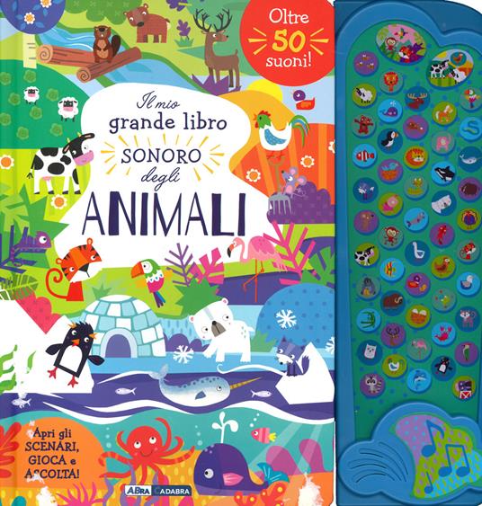 mio grande libro sonoro degli animali