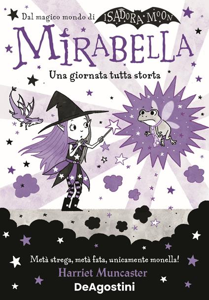 Una giornata tutta storta! Mirabella - Harriet Muncaster - copertina