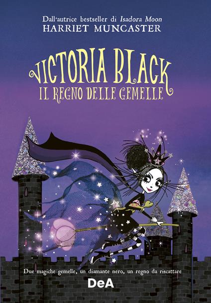 Il regno delle gemelle. Victoria Black. Vol. 2 - Harriet Muncaster - copertina