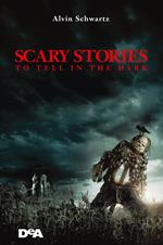 Scary stories to tell in the dark. Storie spaventose da raccontare al buio. Nuova ediz.