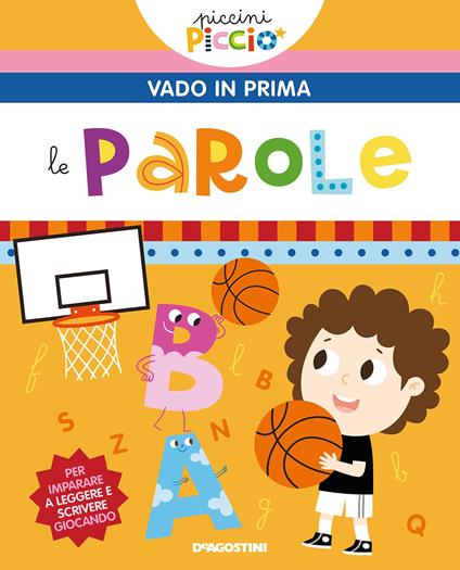 Le parole. Vado in prima. Ediz. a colori - Lisa Lupano - copertina