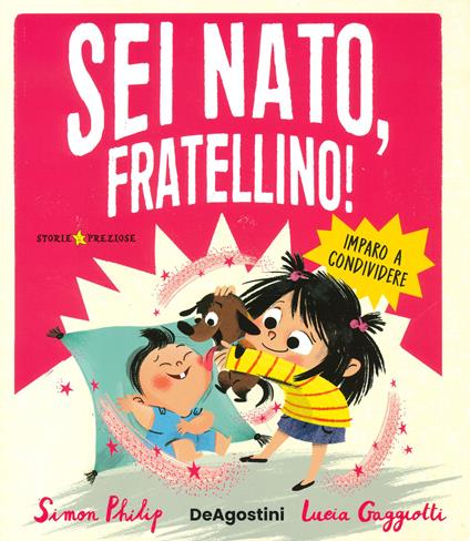 Sei nato, fratellino! Ediz. a colori - Simon Philip - copertina