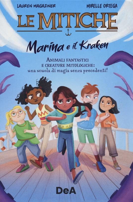 Marina e il kraken. Le mitiche - Lauren Magaziner - copertina