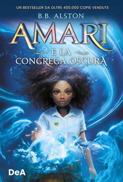 Amari e la congrega oscura - B. B. Alston - copertina