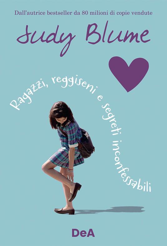 Ragazzi, reggiseni e segreti inconfessabili - Judy Blume - ebook