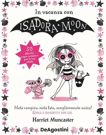 In vacanza con Isadora Moon. Ediz. illustrata - Harriet Muncaster - copertina