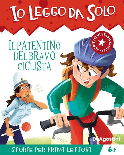 Il patentino del bravo ciclista. Avventure in classe! Io leggo da solo - Maddalena Schiavo - copertina