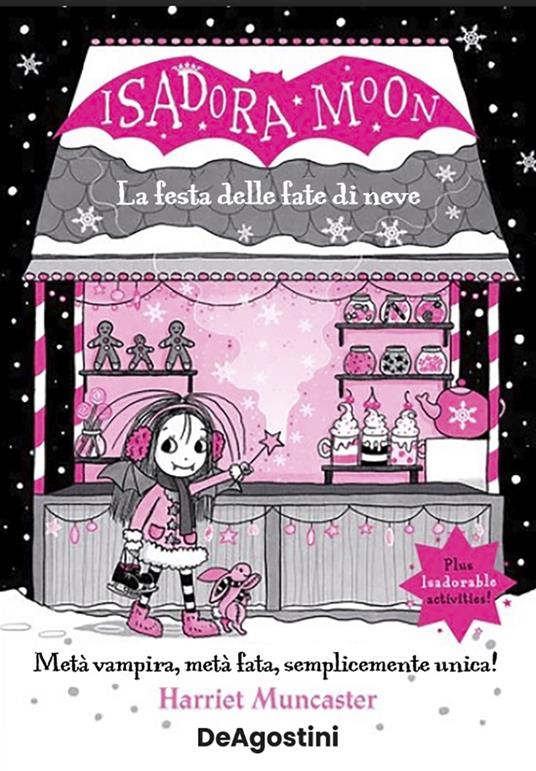 La festa delle fate di neve. Isadora Moon - Harriet Muncaster - copertina