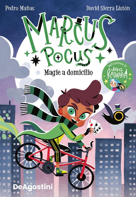 Magie a domicilio. Marcus Pocus - Pedro Mañas,David Sierra Listón,Maria Bastanzetti - ebook