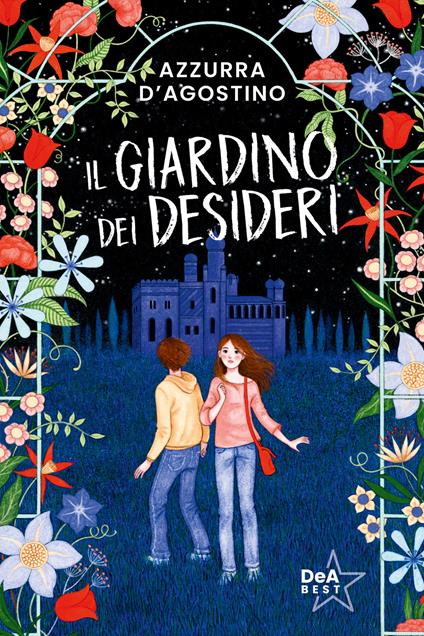 Il giardino dei desideri - Azzurra D'Agostino - copertina