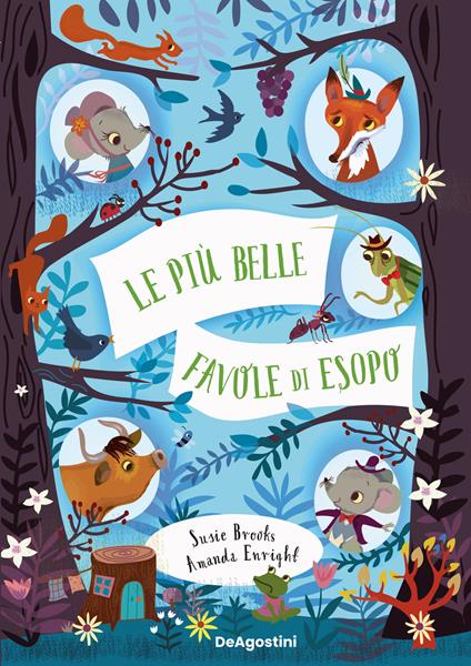 Le più belle favole di Esopo. Ediz. a colori - Susie Brooks,Amanda Enright - copertina