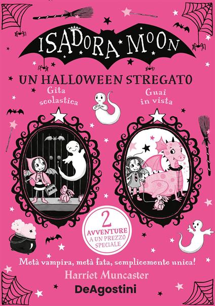 Un Halloween stregato. Isadora Moon - Harriet Muncaster,Maria Roberta Cattano - ebook